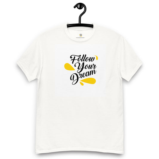 T-shirt  Follow your dream